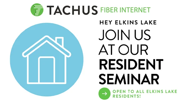 Tachus Announces Upcoming Fiber Internet Informational Sessions in Elkins Lake