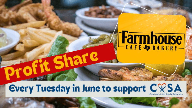Farmhouse Cafe Supports CASA with Tuesday Fundraisers in June