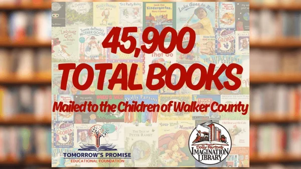 Tomorrow's Promise Educational Foundation Celebrates Milestone: 45,900 Free Books Delivered to Walker County Children