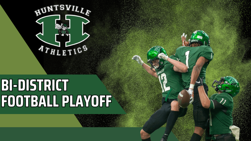 Huntsville Hornets Set to Face Whitehouse Wildcats in Bi-District Match