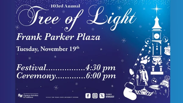 Don’t Miss the Annual Sam Houston State Tree of Light Ceremony Tonight!