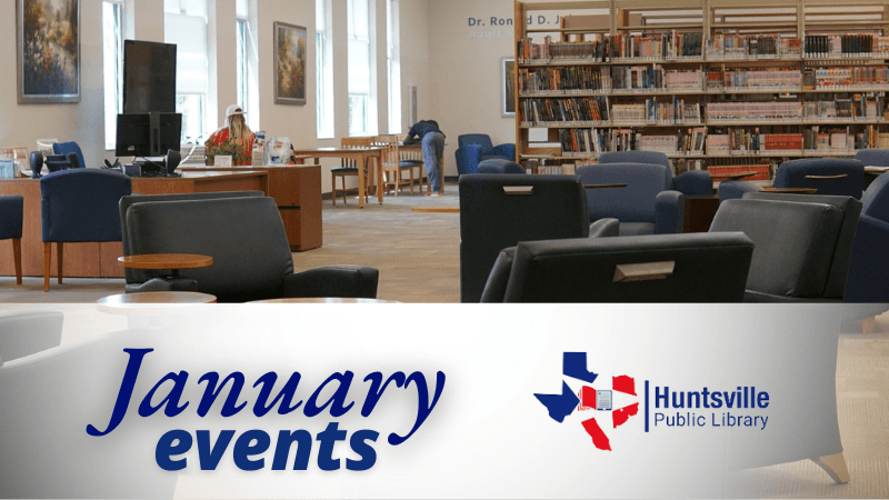 January Events at Huntsville Public Library