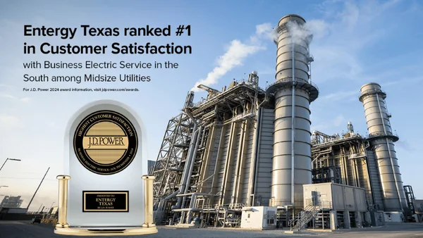 Entergy Texas earns #1 ranking in J.D. Power Electric Utility Business Customer Satisfaction Study
