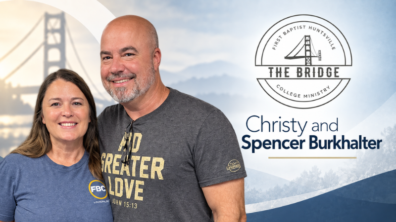 Spencer Burkhalter Brings a Call to Ministry to First Baptist Huntsville