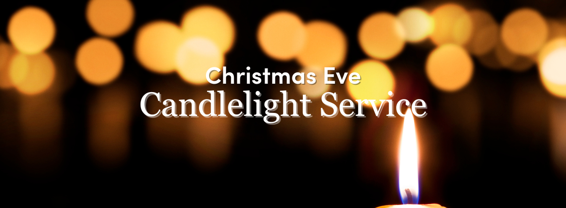 Christmas Eve Candlelight Service