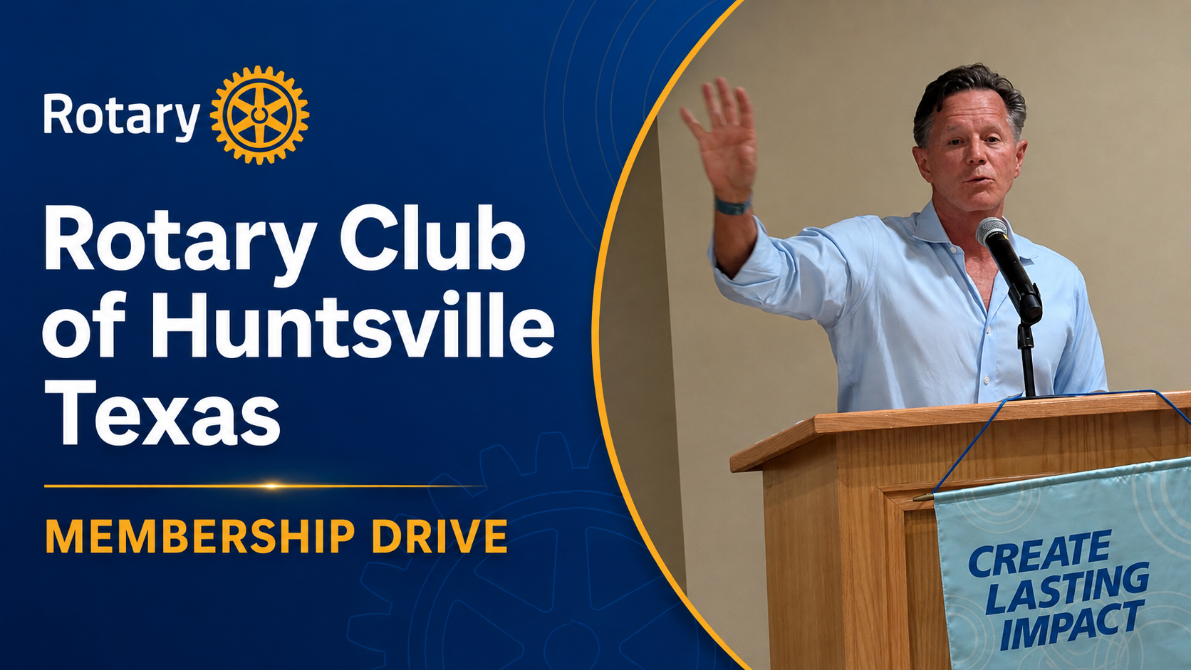 Rotary Club of Huntsville Launches Membership Push as Leaders Call for New Recruits
