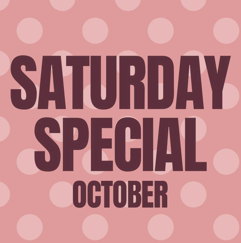 Saturday Special October