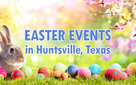 Easter Events in Huntsville Texas, Easter Event in Huntsville TX